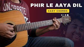 phir le aaya dil chords|More.